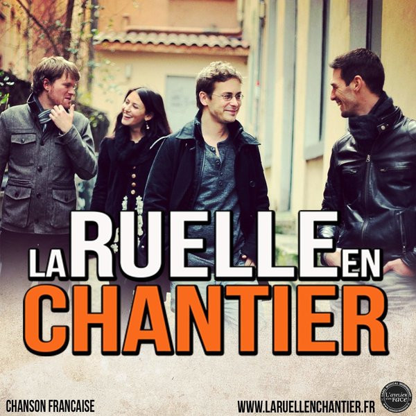 La Ruelle en chantier