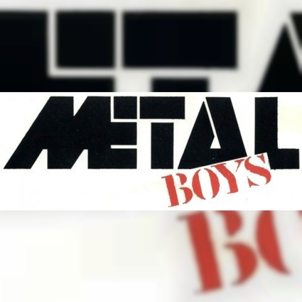 Metal Boys