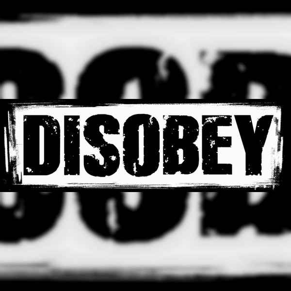 Disobey