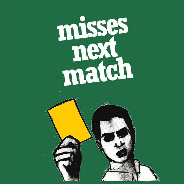 Misses Next Match