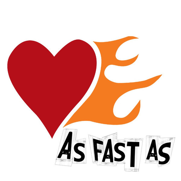 As Fast As