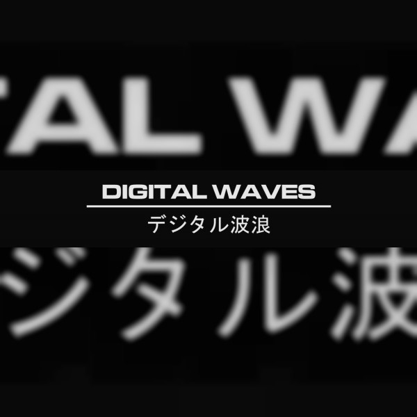 Digital Waves