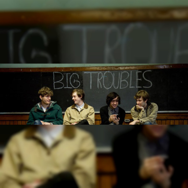 Big Troubles