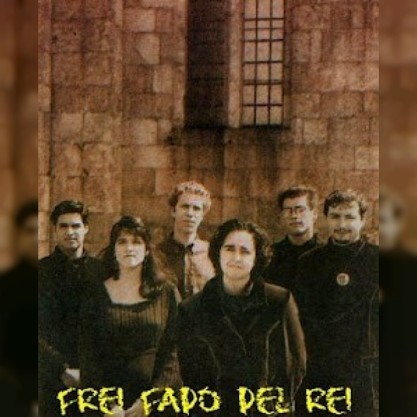 Frei Fado D'el Rei