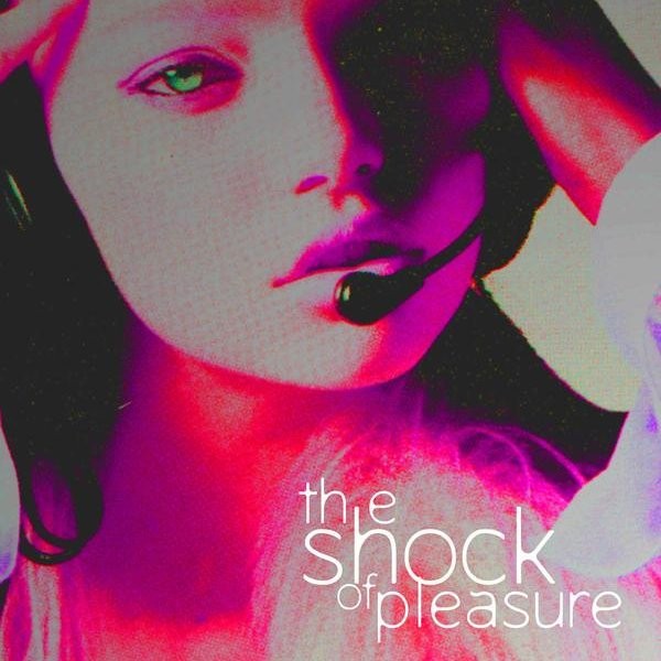 Shock of Pleasure