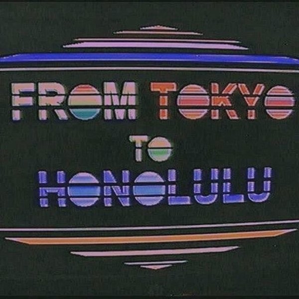 from tokyo to honolulu