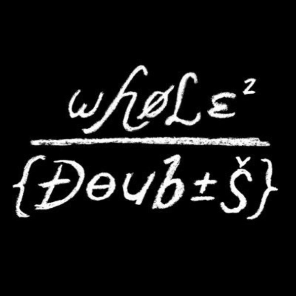 Whole Doubts