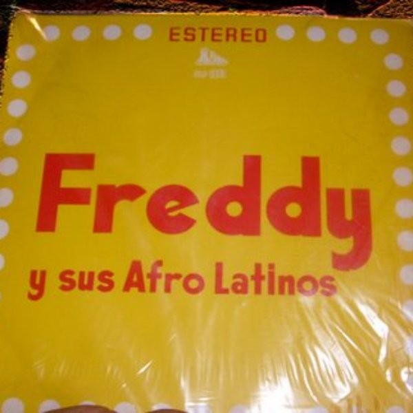 Freddy y sus Afro Latinos