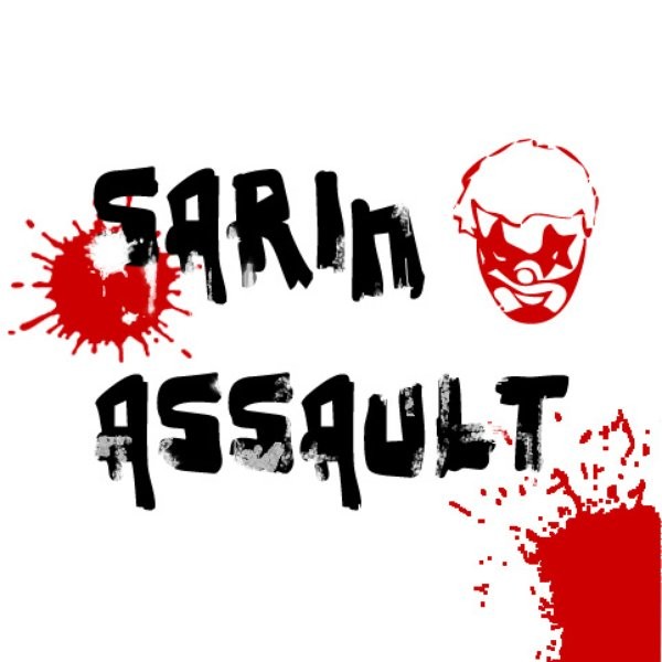 Sarin Assault