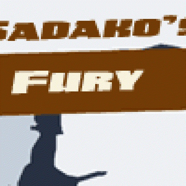 Sadako's Fury