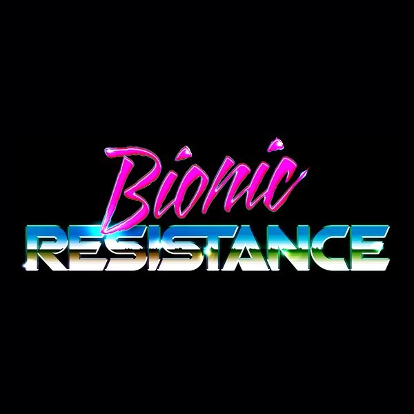 Bionic Resistance