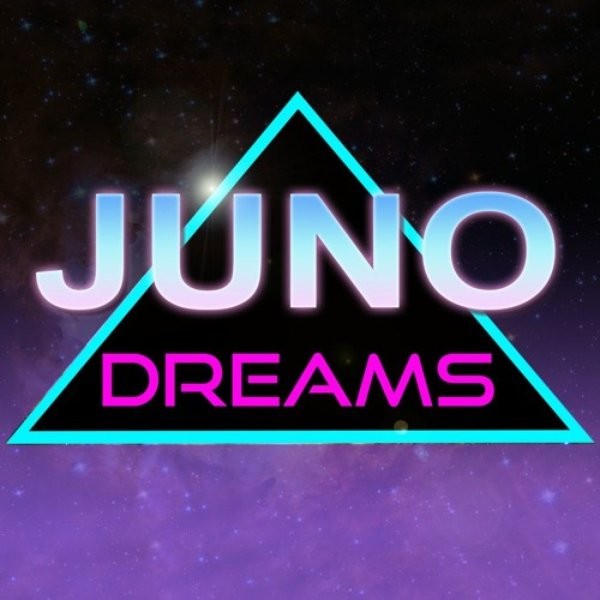 Juno Dreams