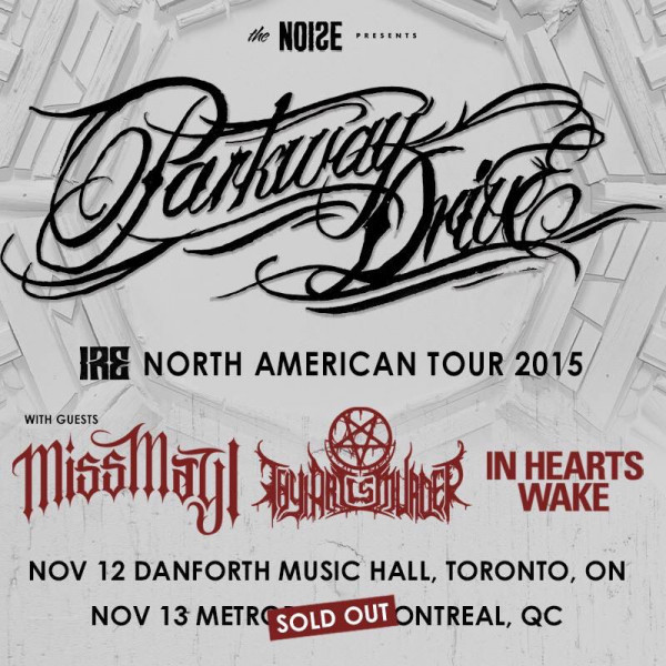 Parkway Drive in Toronto