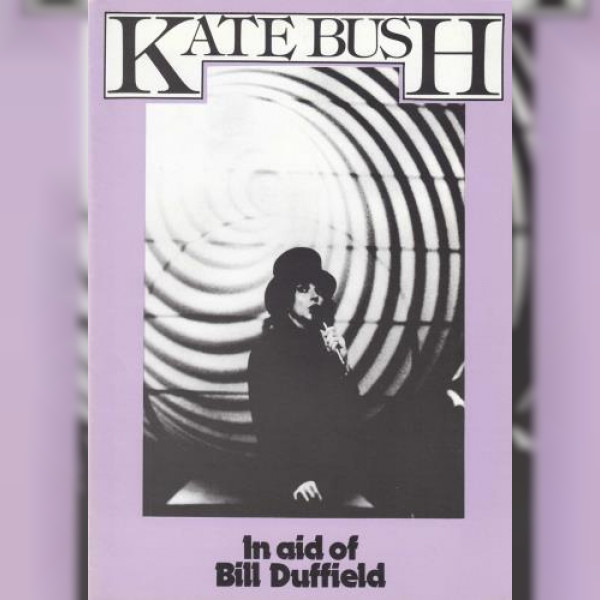 Kate Bush in Aid of Bill Duffield