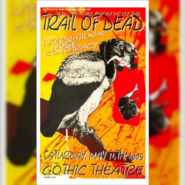 And You Will Know Us by the Trail of Dead at Gothic Theater