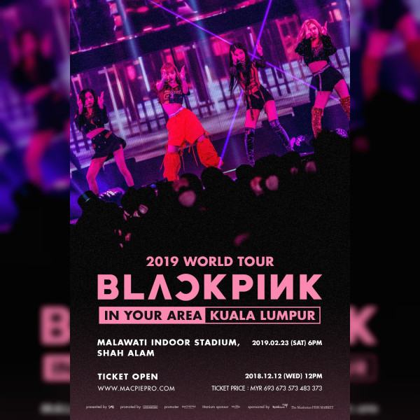 BLACKPINK IN YOUR AREA KUALA LUMPUR