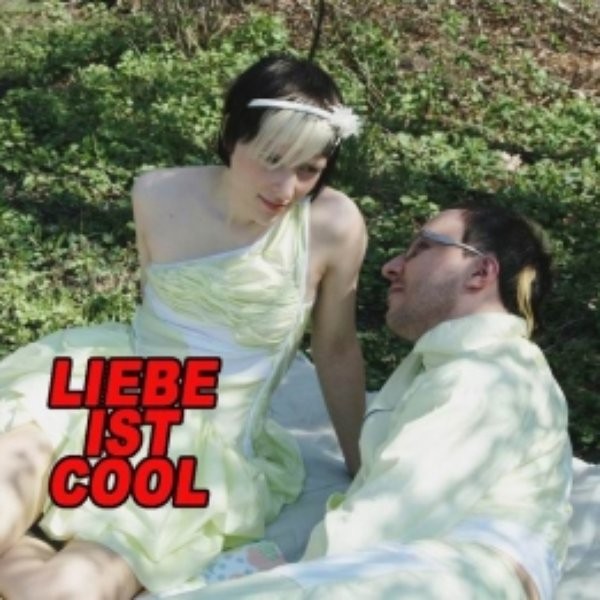 Liebe ist cool