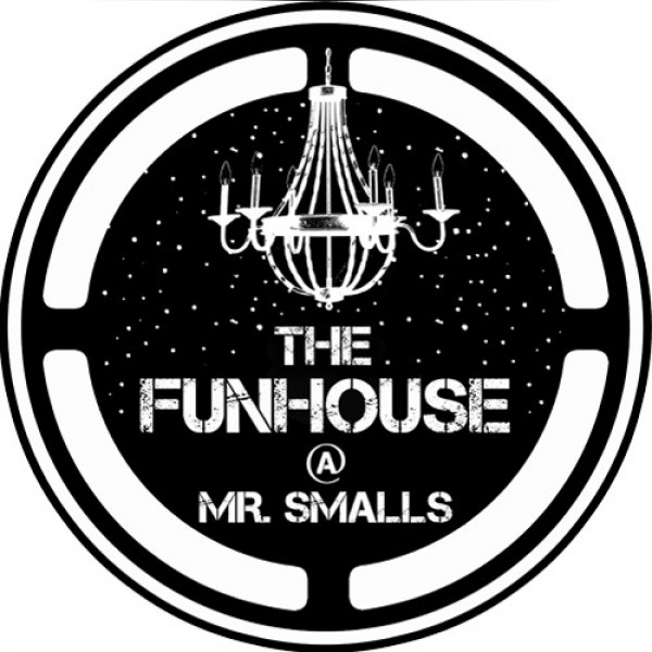 The Funhouse at Mr. Smalls