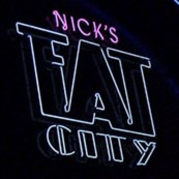 Nick’s Fat City