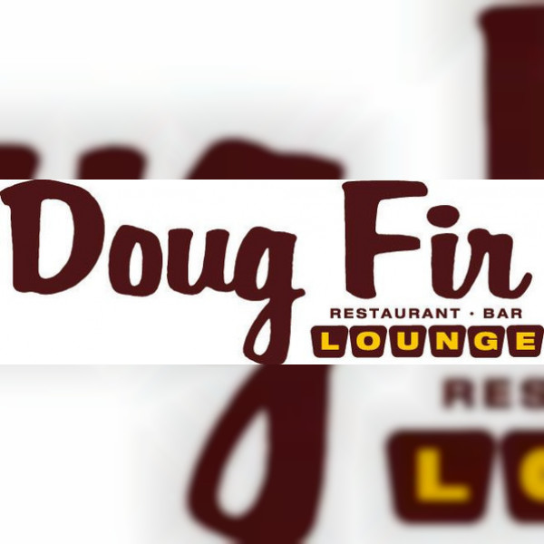 Doug Fir Lounge